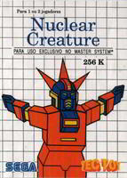 Nuclear Creature (Sega Master System)